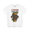 I Fishing Dare You – Badass Fish Humor Tee